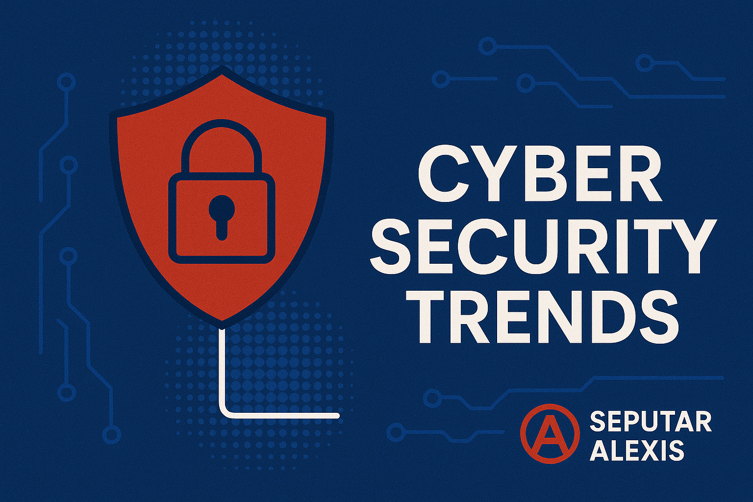 Tren Cybersecurity 2025